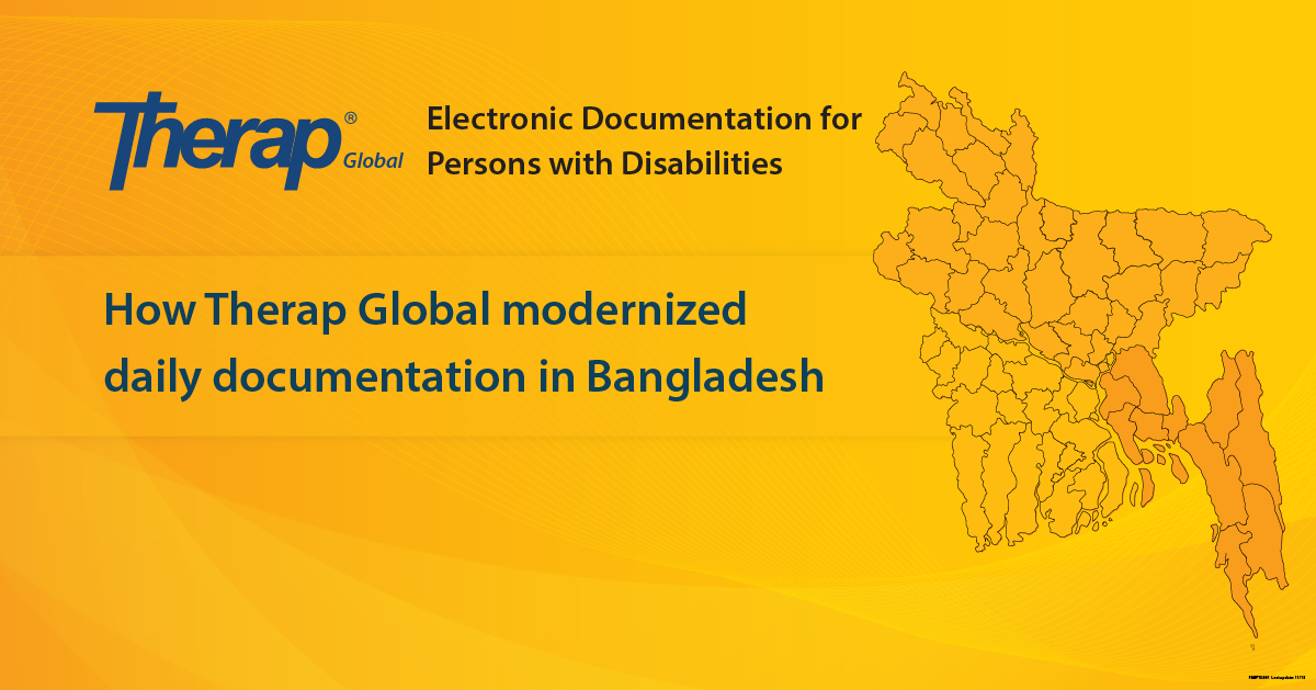 How Therap Global modernized daily documentation in Bangladesh