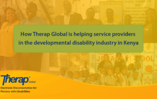 How Therap Global is helping service providers in the developmental disability industry in Kenya