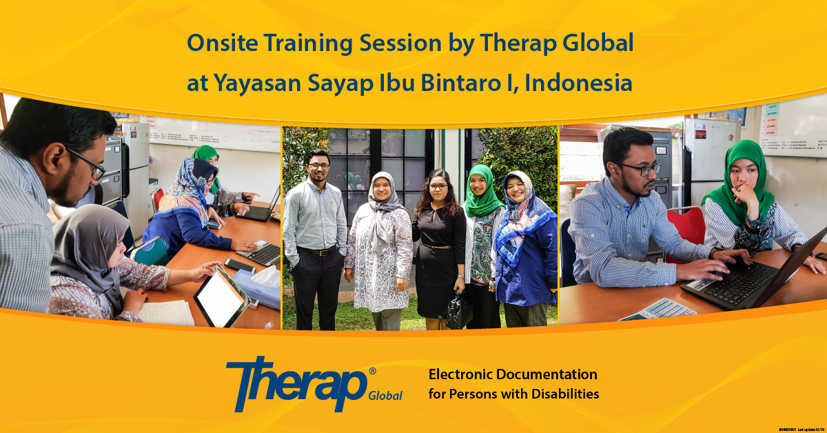 Onsite Training Session by Therap Global at Yayasan Sayap Ibu Bintaro I, Indonesia