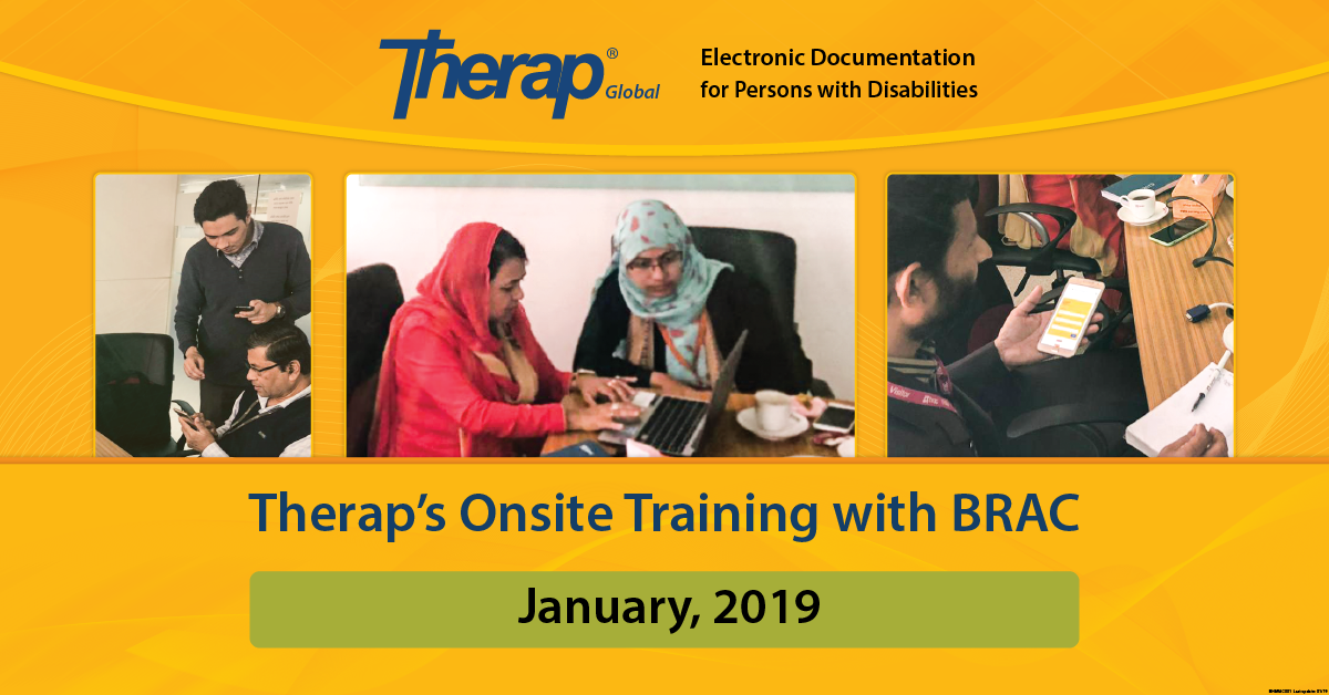 Therap’s Onsite Training with BRAC January 2019