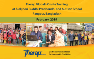 Therap Global’s Onsite Training at Alokjhori Buddhi Protibondhi and Autistic School February, 2019