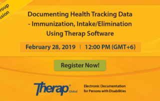Live Group Session on Documenting Health Tracking Data - Immunization, Intake/Elimination using Therap Software on February 28, 2019