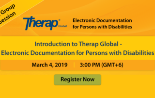 Live Group Session on the introduction to Therap Global - Electronic Documentation for Persons with Disabilities March 4, 2019