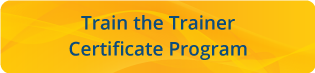 Train the Trainer Certificate Program