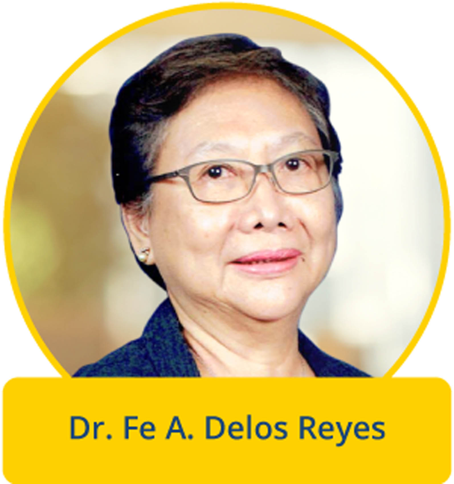 Dr. Fe A. Delos Reyes