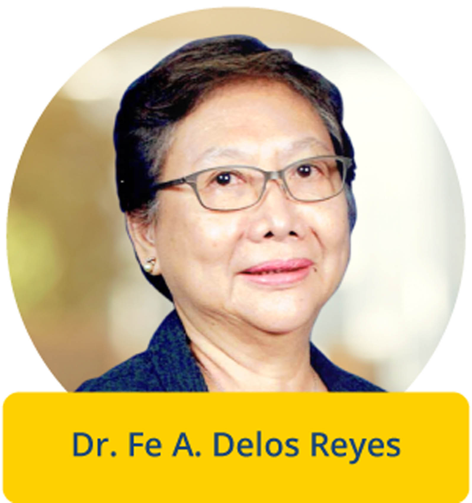 Dr. Fe A. Delos Reyes