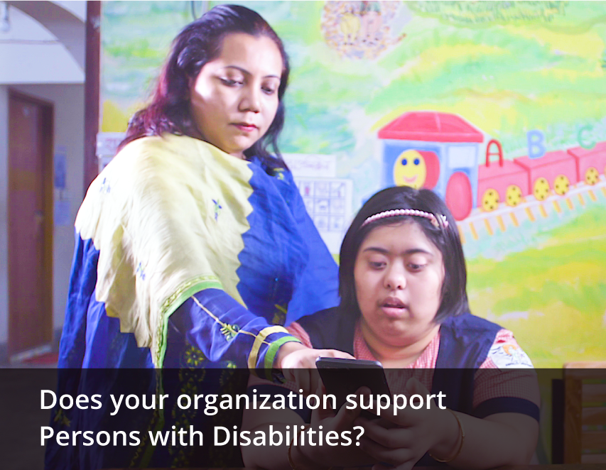 Does your organization support Persons With Disabilities?