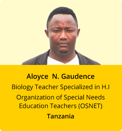 Aloyce N. Gaudence, Biology Teacher Specialized in H.I at OSNET, Tanzania