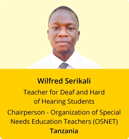 Wilfred Serikali, Teacher for Deaf and Hard of Hearing Students at OSNET, Tanzania