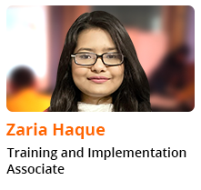 Zaria Haque is Training and Implementation Associate at Therap Global