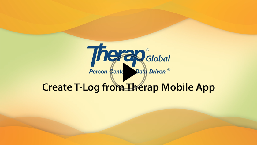 Create T Log from Therap Mobile App