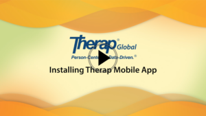 Installing the Therap Mobile App