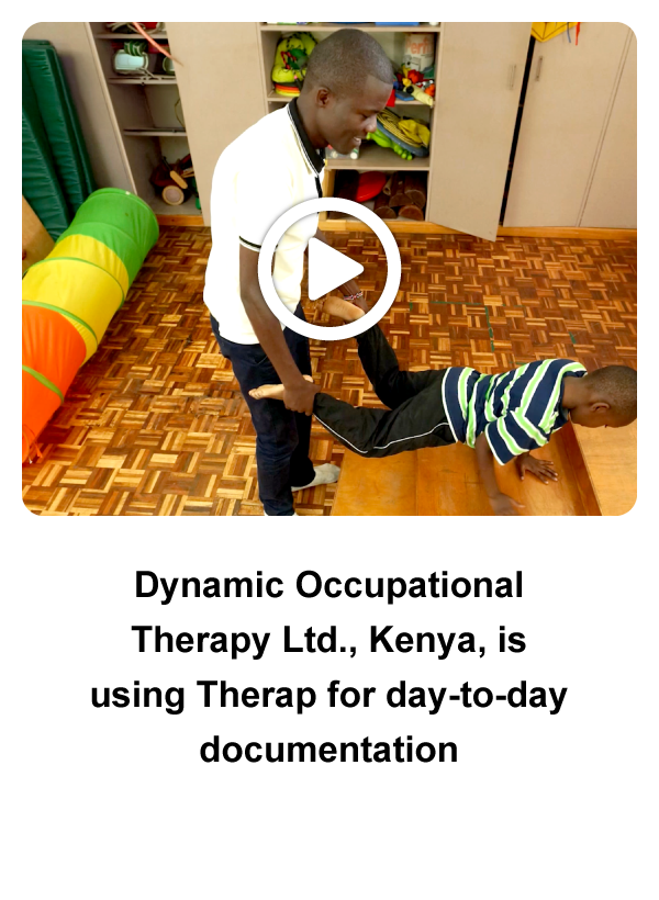 Customer Testimonial: Dynamic Occupational Therapy Ltd., Kenya